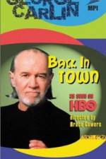 Watch George Carlin: Back in Town Megashare