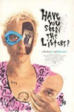 Watch Have You Seen the Listers? Megashare