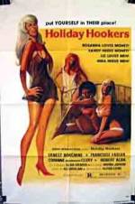 Watch Holiday Hookers Megashare