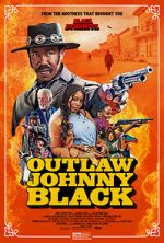 Watch Outlaw Johnny Black Megashare
