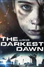 Watch The Darkest Dawn Megashare