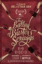 Watch The Ballad of Buster Scruggs Megashare