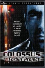 Watch Colossus The Forbin Project Megashare