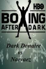 Watch HBO Boxing After Dark Donaire vs Narvaez Megashare