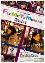 Watch Fly Me to Minami Megashare