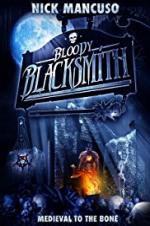 Watch Bloody Blacksmith Megashare