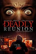 Watch Deadly Reunion Megashare