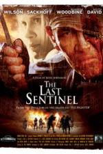 Watch The Last Sentinel Megashare