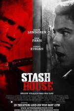 Watch Stash House Megashare