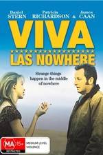 Watch Viva Las Nowhere Megashare