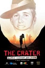 Watch The Crater: A True Vietnam War Story Megashare