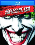 Watch Necessary Evil: Super-Villains of DC Comics Megashare