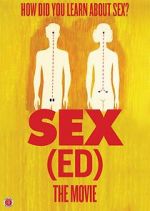 Watch Sex(Ed) the Movie Megashare