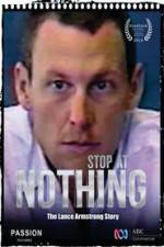 Watch Stop at Nothing: The Lance Armstrong Story Megashare