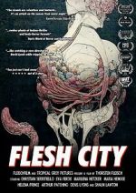 Watch Flesh City Megashare
