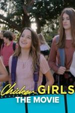 Watch Chicken Girls: The Movie Megashare