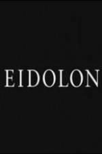 Watch Eidolon Megashare