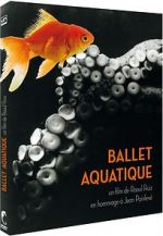 Watch Ballet aquatique Megashare