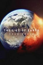 Watch The Life of Earth Megashare