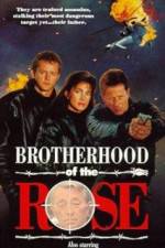 Watch Brotherhood of the Rose Megashare