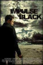 Watch Impulse Black Megashare