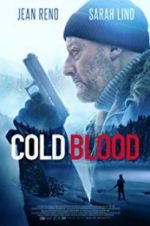 Watch Cold Blood Megashare