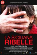Watch La siciliana ribelle Megashare