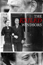 Watch The Exiled Windsors Megashare