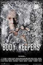 Watch Body Keepers Megashare