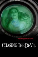 Watch Chasing the Devil Megashare