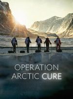 Watch Operation Arctic Cure Afdah