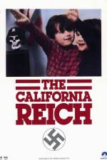 Watch The California Reich Megashare