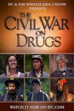 Watch The Civil War on Drugs Megashare
