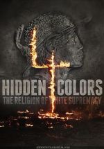 Watch Hidden Colors 4: The Religion of White Supremacy Megashare