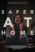 Watch Safer at Home Megashare