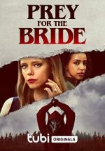 Watch Prey for the Bride Megashare