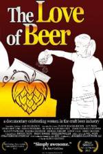 Watch The Love of Beer Megashare