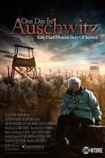 Watch One Day in Auschwitz Megashare
