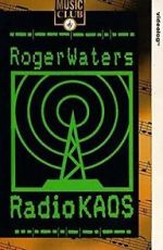 Watch Roger Waters: Radio K.A.O.S. Megashare