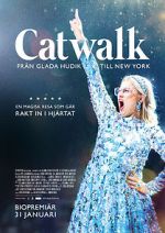 Watch Catwalk: From Glada Hudik to New York Megashare