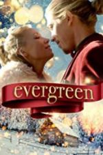 Watch Evergreen Megashare