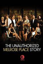 Watch Unauthorized Melrose Place Story Megashare