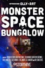 Watch Monster Space Bungalow Megashare