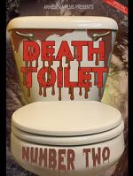Watch Death Toilet Number 2 Megashare