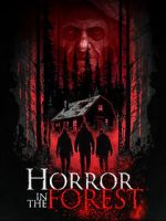 Watch Horror in the Forest Online Megashare