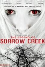 Watch The Legend of Sorrow Creek Megashare