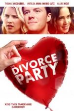 Watch The Divorce Party Megashare