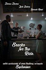 Watch Snacks for the Ride Megashare