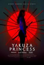 Watch Yakuza Princess Megashare