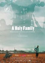 Watch A Holy Family Online Megashare